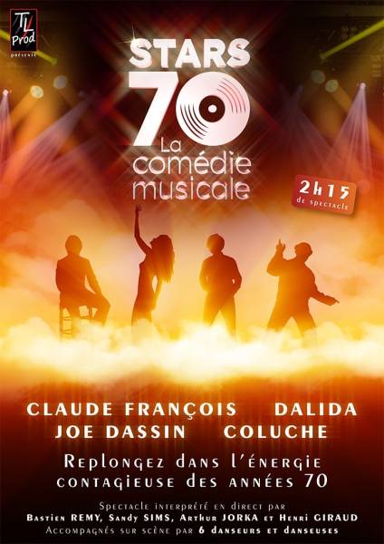 STARS 70 : LA COMÉDIE MUSICALE / DIMANCHE 12 OCTOBRE 2025