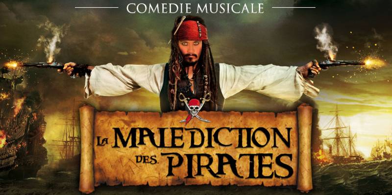 LA MALÉDICTION DES PIRATES / LUNDI 07 JUILLET 2025