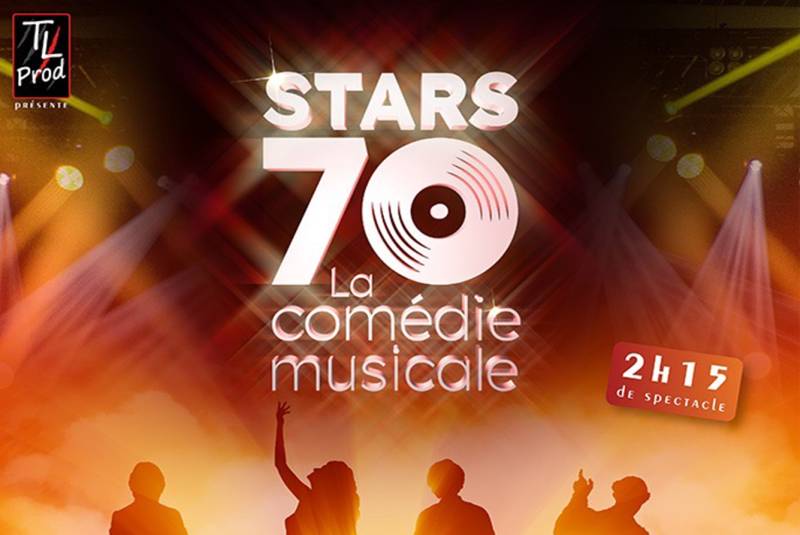 STARS 70 : LA COMÉDIE MUSICALE